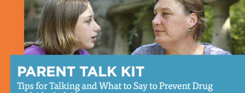 Parent Talk Kit - Produced by the Medicine Abuse Project